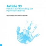 A Commentary on the United Nations Convention on the Rights of the ChildArticle 33: Protection from Narcotic Drugs and Psychotropic Substances